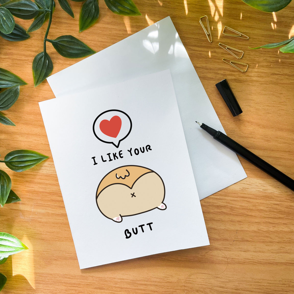 I Like Your Butt Greeting Card