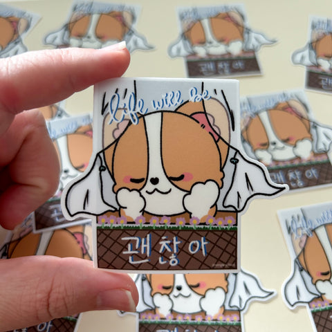 Life Will Be Gwenchana Corgi Sticker