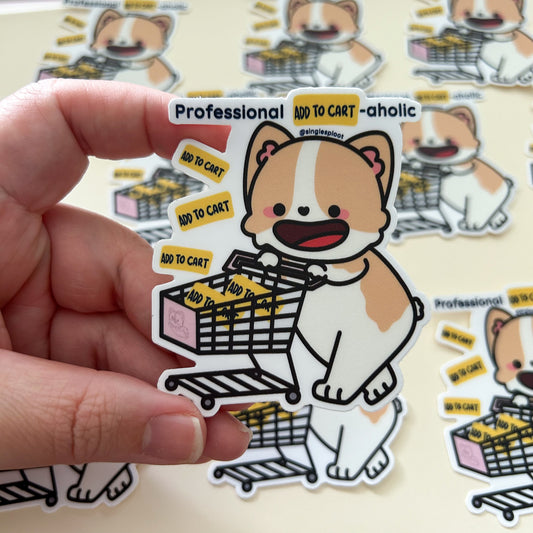 Professional Add To Cart-aholic Corgi Sticker