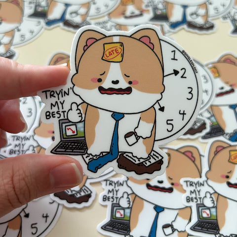 Trying My Best Corporate Corgi Sticker