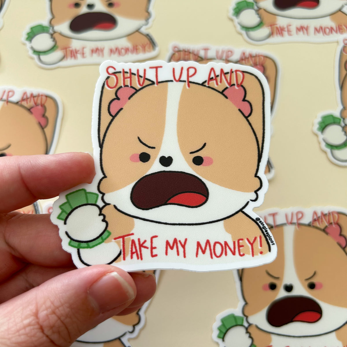 Shut Up And Take My Money Meme Corgi Sticker