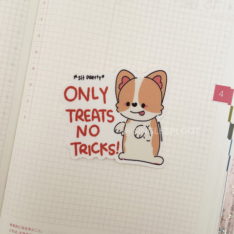 Only Treats No Tricks! Corgi Sticker