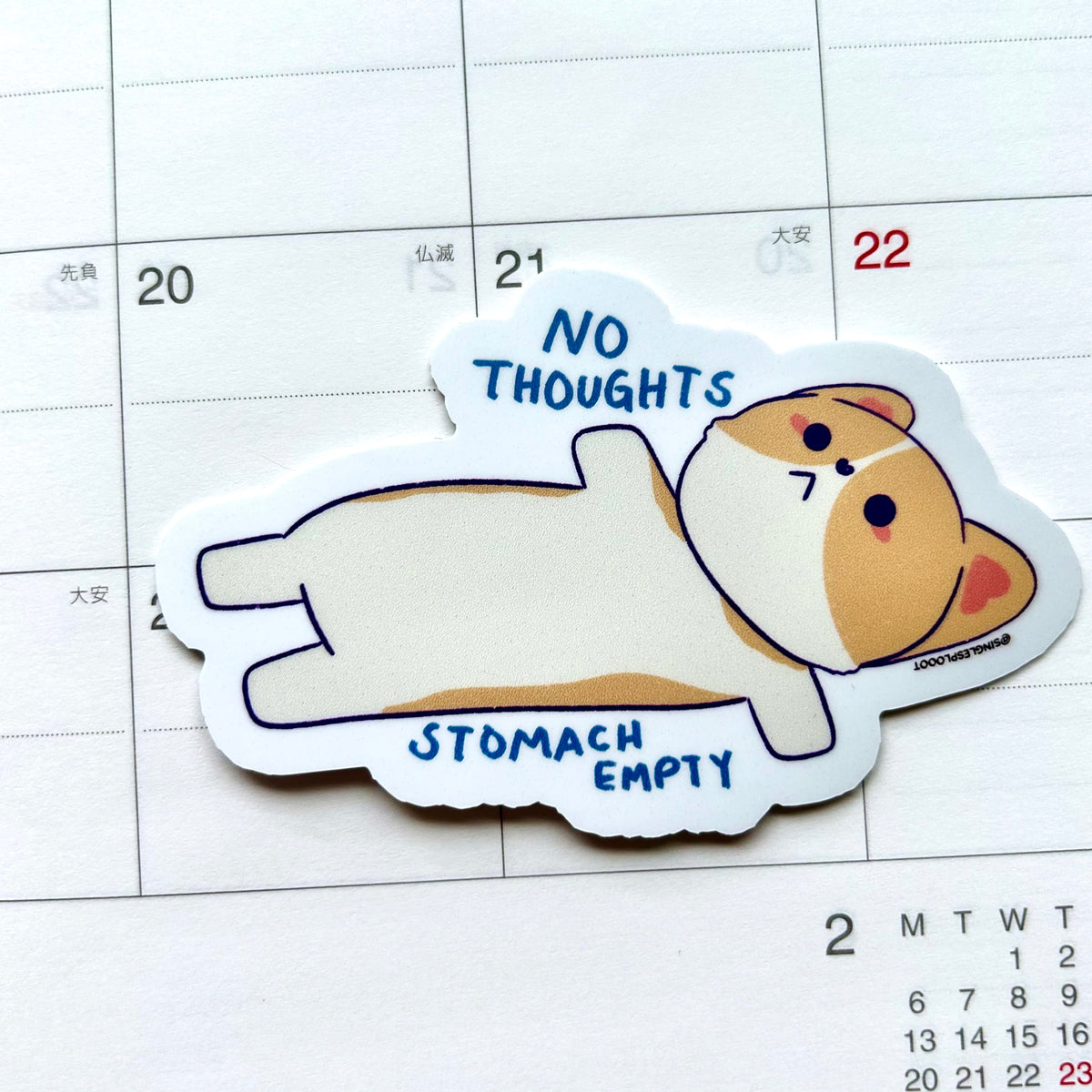 No Thoughts Stomach Empty Corgi Sticker