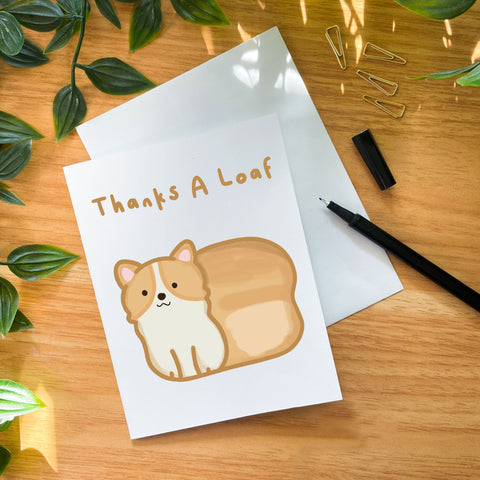 Thanks A Loaf! Corgi Greeting Card